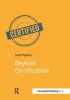 Beyond Certification (Paperback, 1st) - Scott Poynton Photo