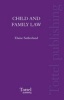 Child and Family Law (Paperback) - Elaine E Sutherland Photo