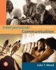 Interpersonal Communication - Everyday Encounters (Paperback, 5th Revised edition) - Julia Wood Photo