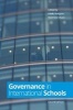 Governance in International Schools (Paperback, 2nd Revised edition) - Matthew Chuck Photo