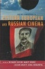 The BFI Companion to Eastern European and Russian Cinema (Paperback) - Richard Taylor Photo