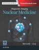 Diagnostic Imaging: Nuclear Medicine (Hardcover, 2nd Revised edition) - Paige A Bennett Photo