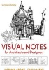 Visual Notes for Architects and Designers (Paperback, 2nd Revised edition) - Norman Crowe Photo