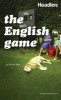 The English Game (Paperback) - Richard Bean Photo