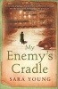 My Enemy's Cradle (Paperback) - Sara Young Photo