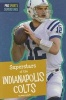 Superstars of the Indianapolis Colts (Paperback) - Matt Scheff Photo