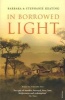 In Borrowed Light (Paperback) - Barbara Keating Photo