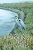 Handbook for Restoring Tidal Wetlands (Hardcover) - Joy B Zedler Photo