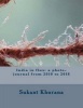 India in Flux - A Photo-Journal from 2010 to 2016 (Paperback) - Sukant Khurana Photo