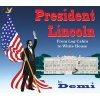 President Lincoln - From Log Cabin to White House (Hardcover) - Demi Photo