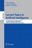 Current Topics in Artificial Intelligence - 13th Conference of the Spanish Association for Artificial Intelligence, CAEPIA 2009, Seville, Spain, November 9-13, 2009, Selected Papers (Paperback, 2010) - Pedro Meseguer Photo