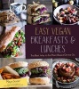 Easy Vegan Breakfasts and Lunches (Paperback) - Maya Sozer Photo