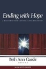 Ending with Hope - A Resource for Closing Congregations (Paperback) - Beth Ann Gaede Photo