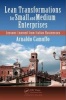 Lean Transformations for Small and Medium Enterprises - Lessons Learned from Italian Businesses (Paperback) - Arnaldo Camuffo Photo