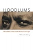 Hoodlums - Black Villains and Social Bandits in American Life (Paperback) - William LVan Deburg Photo