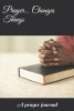 Prayer... Changes Things (Paperback) - D Antoinette Photo