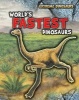 World's Fastest Dinosaurs (Hardcover) - Ruper Matthews Photo