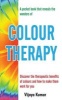 Colour Therapy (Paperback) - Vijaya Kumar Photo