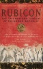 Rubicon - The Triumph and Tragedy of the Roman Republic (Paperback, New ed) - Tom Holland Photo