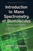 Introduction to Mass Spectrometry of Biomolecules - Theory & Principles (Hardcover) - Marko Jovanovic Photo