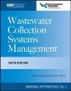 Wastewater Collection Systems Management MOP 7 (Hardcover, 6th Revised edition) - Water Environment Federation Photo