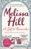 A Gift to Remember (Paperback) - Melissa Hill Photo