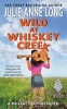 Wild at Whiskey Creek - A Hellcat Canyon Novel (Paperback) - Julie Anne Long Photo