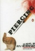 Piercing (Paperback) - Murakami Ryu Photo