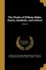 The Works of William Blake, Poetic, Symbolic, and Critical; Volume 2 (Paperback) - William 1757 1827 Blake Photo