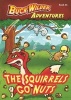 The Squirrels Go Nuts (Paperback) - Timothy Smith Photo