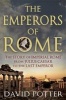 The Emperors of Rome - The Story of Imperial Rome from Julius Caesar to the Last Emperor (Paperback) - David Potter Photo