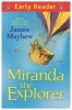 Miranda the Explorer (Paperback) - James Mayhew Photo