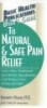 User's Guide to Natural and Safe Pain Relief (Paperback) - Melissa Block Photo