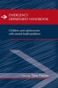 Emergency Department Handbook - Children and Adolescents with Mental Health Problems (Paperback) - Tony Kaplan Photo