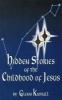 Hidden Stories of the Childhood of Jesus (Paperback) - Glenn Kimball Photo