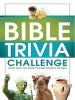 Bible Trivia Challenge - 2,001 Questions from Genesis to Revelation (Large print, Paperback, large type edition) - Conover Swofford Photo