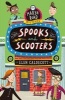 Spooks and Scooters (Paperback) - Elen Caldecott Photo