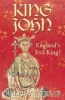 King John - England's Evil King? (Paperback) - Ralph V Turner Photo