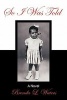 So I Was Told (Hardcover) - Brenda L Waters Photo