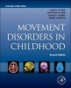 Movement Disorders in Childhood (Hardcover, 2nd Revised edition) - Harvey S Singer Photo