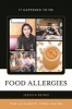 Food Allergies - The Ultimate Teen Guide (Hardcover) - Jessica Reino Photo