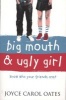 Big Mouth and Ugly Girl (Paperback) - Joyce Carol Oates Photo