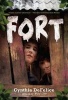 Fort (Paperback) - Cynthia DeFelice Photo