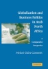 Globalization and Business Politics in Arab North Africa - A Comparative Perspective (Hardcover) - Melani Claire Cammett Photo