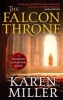 The Falcon Throne (Paperback) - Karen Miller Photo