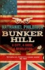 Bunker Hill - A City, a Siege, a Revolution (Paperback) - Nathaniel Philbrick Photo