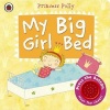 My Big Girl Bed: A Princess Polly Book (Board book) - Amanda Li Photo