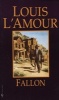 Fallon (Paperback, New edition) - Louis L39Amour Photo