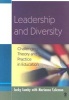 Leadership and Diversity - Challenging Theory and Practice in Education (Paperback) - Jacky Lumby Photo