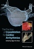 The Practice of Catheter Cryoablation for Cardiac Arrhythmias (Hardcover) - Ngai Yin Chan Photo